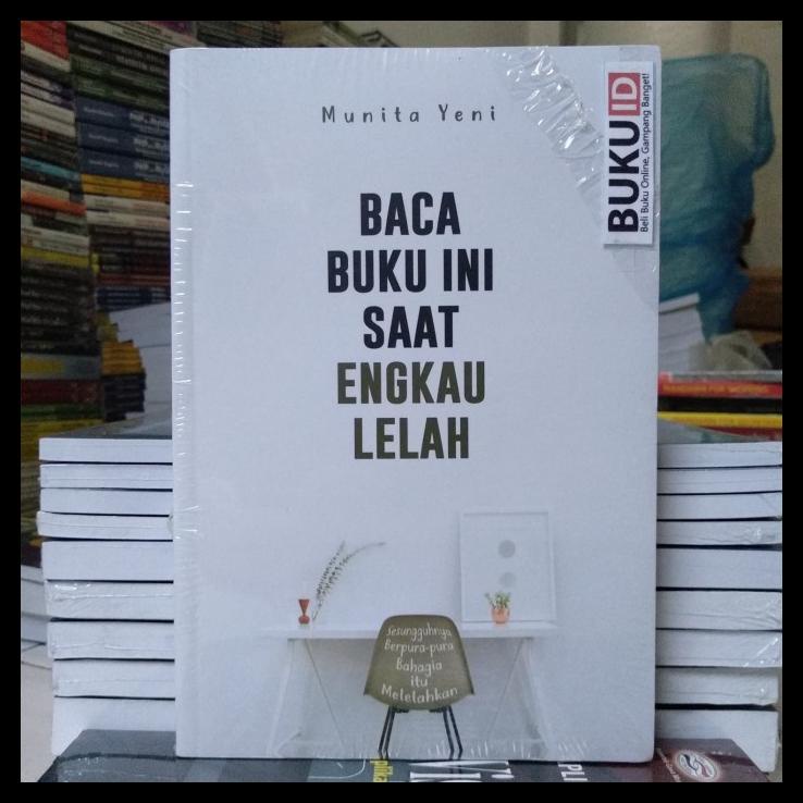 

TERLARIS BACA BUKU INI SAAT ENGKAU LELAH TERLARIS