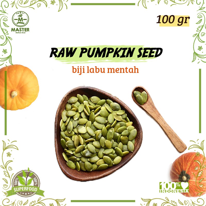 

Biji Labu Mentah / Pumpkin Seed Organik [100 gr]