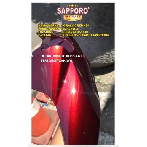 sapporo ultimate xiralic xirallic red merah X94** cat semprot spray paint pilok pilox