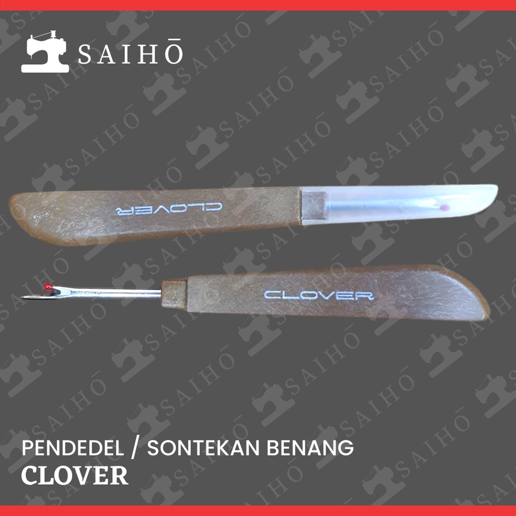 CLOVER Pendedel benang / alat lepas jahitan JAPAN Quality