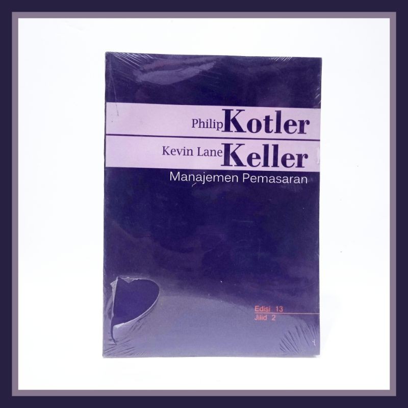 Manajemen Pemasaran Edisi 13 Jilid 2