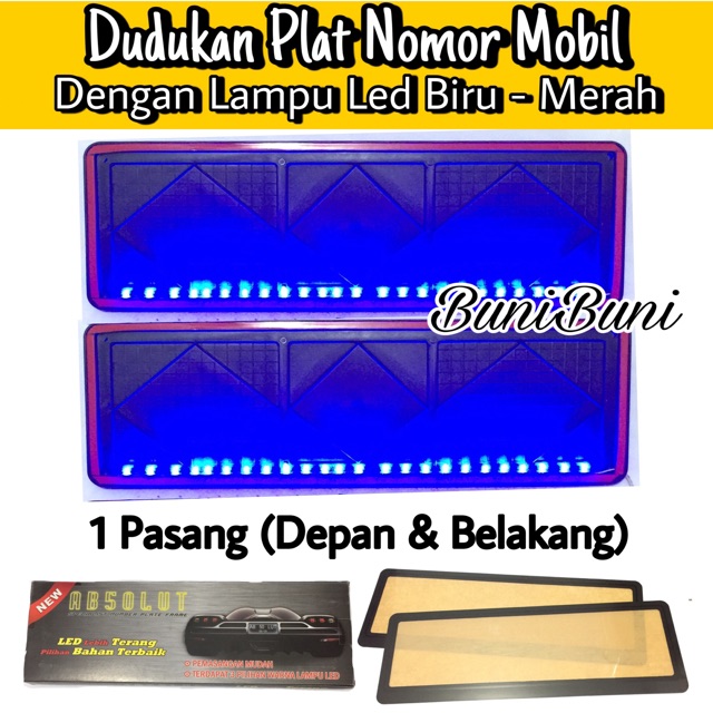 Dudukan / Tatakan / Cover / Frame Plat Nomor Mobil Dengan Lampu Led Putih &amp; Biru Mika Akrilik