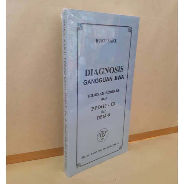 BUKU SAKU DIAGNOSIS GANGGUAN JIWA PPDGJ