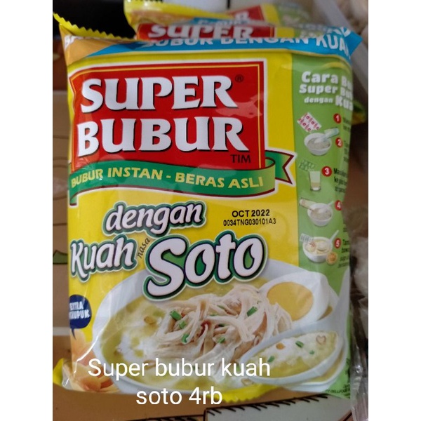 

Super bubur kuah soto