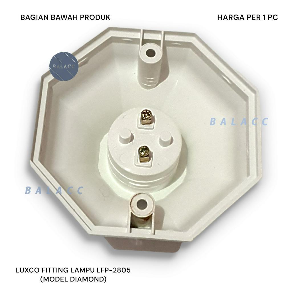 FITTING LAMPU PLAFON DIAMOND E27 LUXCO LFP-2805 PUTIH