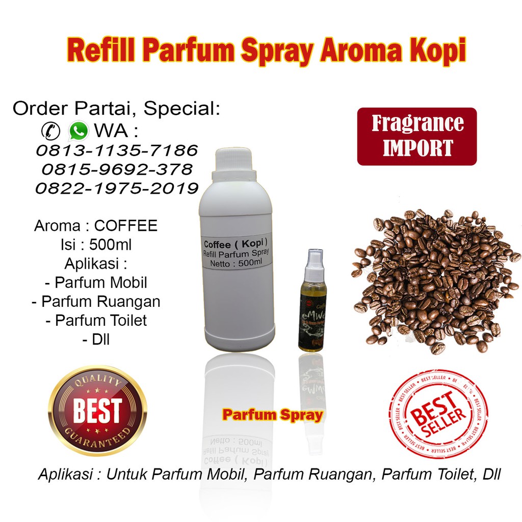 REFILL PARFUM SPRAY AROMA KOPI 500ML PARFUM COFFEE PENGHARUM KOPI PARFUM KOPI