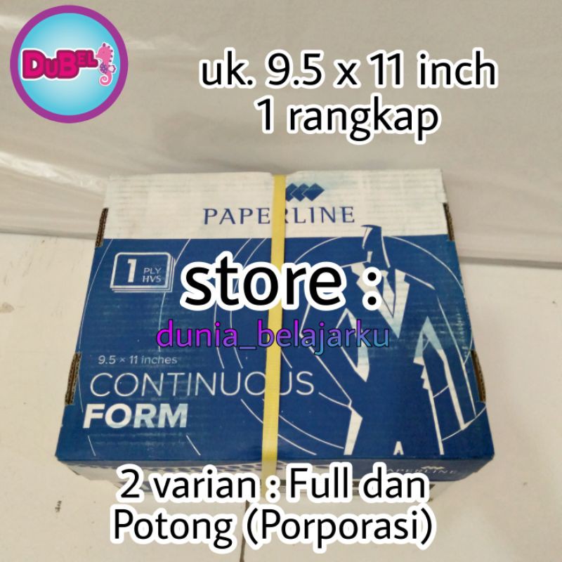 

Kertas Faktur Paperline Continuous Form 1 Ply 9.5 x 11 inch Full dan Porporasi 2000 Set