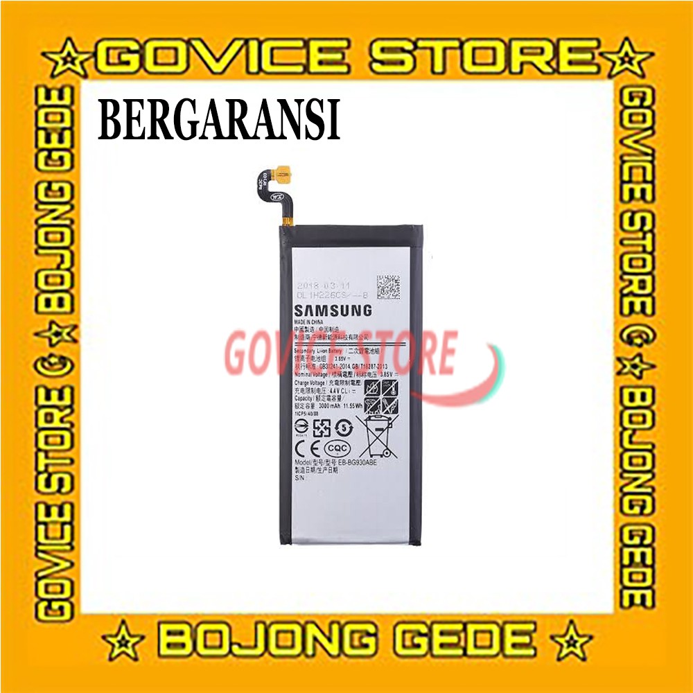 BATRAI SAMSUNG BATRE SAMSUNG BATERAI SAMSUNG S7/G930/EB-BG930ABE ORI 100%