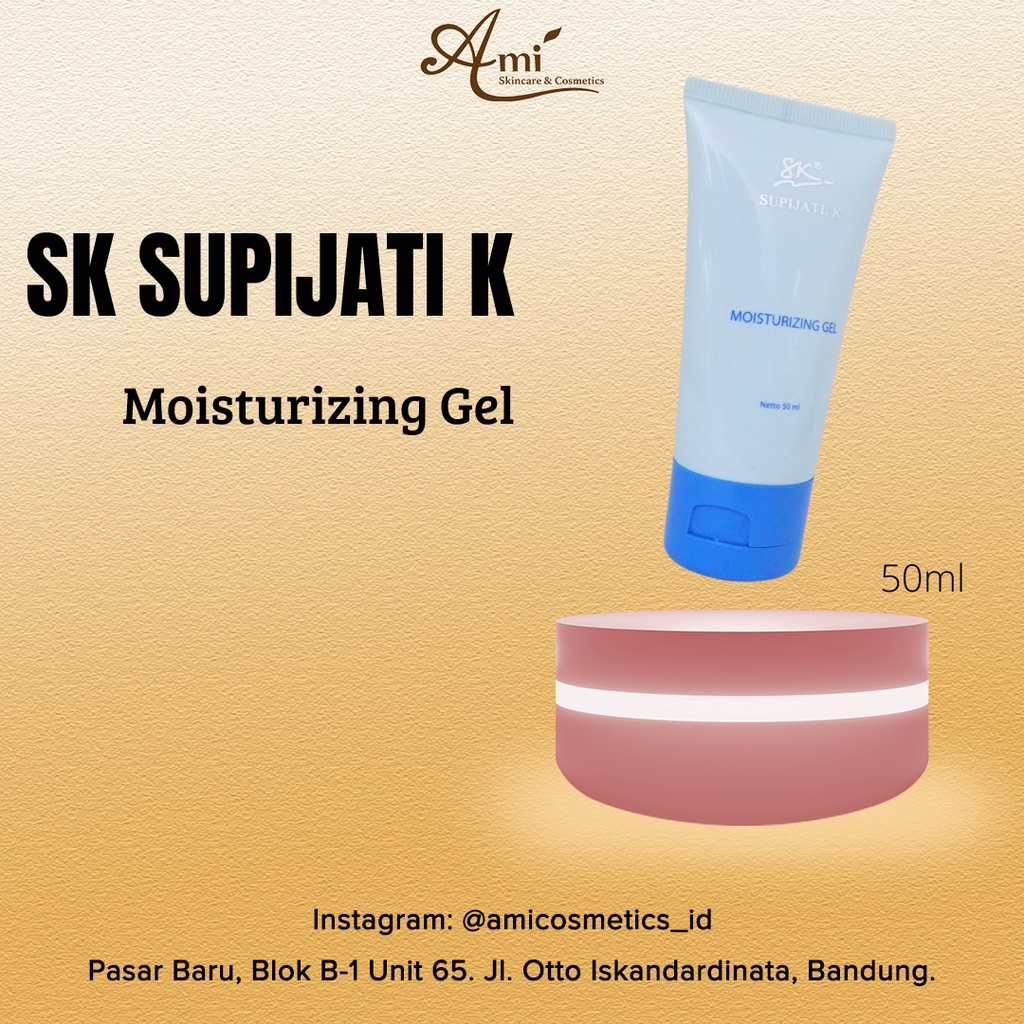 Dr. Supijati K ( SK ) Moisturizing Gel BPOM