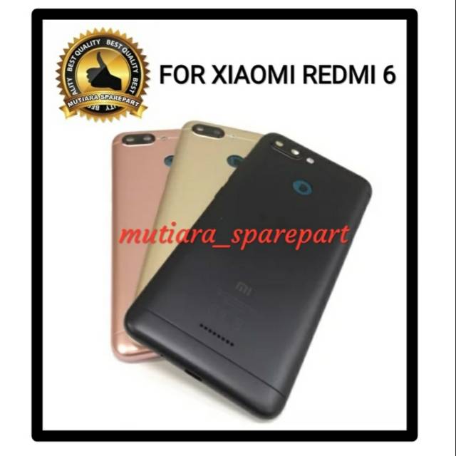 BACKDOOR / BACK COVER / TUTUP BELAKANG XIAOMI REDMI 6