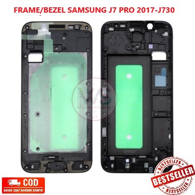 FRAME / BEZEL / TATAKAN BESI SAMSUNG GALAXY J7 PRO 2017 / J730 / J730F / J730G / J730M | WELSUS
