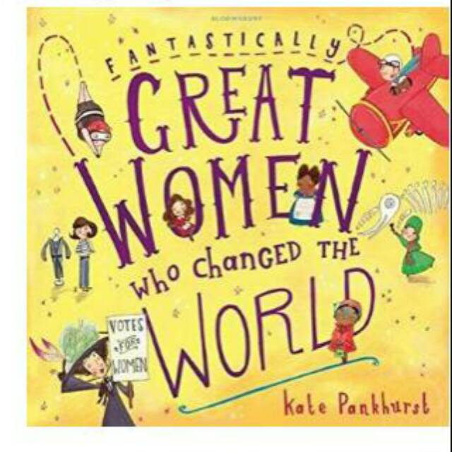 Great women who changed the world