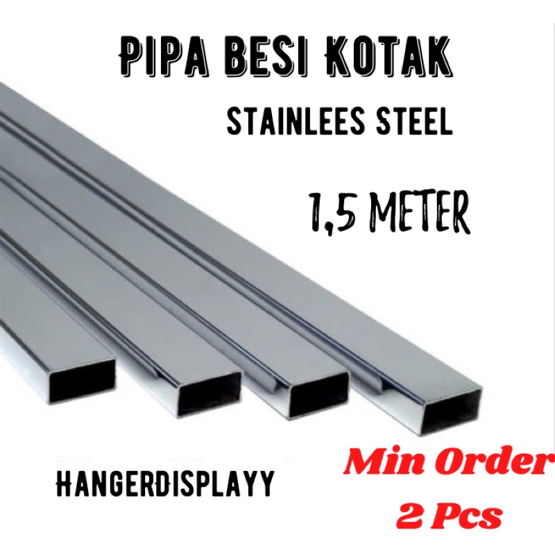 Pipa Kotak Stainless 150 cm | Gantungan Baju Display | Pipa Kotak Besi 1,5 Meter Perlengkapan Toko