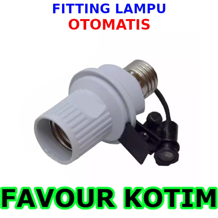 FITTING SENSOR LAMPU OTOMATIS CAHAYA GELAP MENYALA PITING FVKOTIM