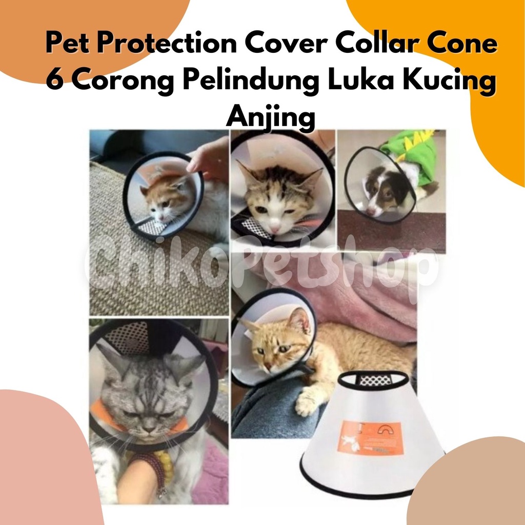 Pet Protection Conver Collar Corong Anjing &amp; Kucing Pet Cone Protection pelindung untuk kucing dan anjing