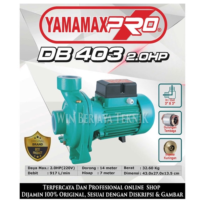 YAMAMAX PRO DB 403 Pompa Air Centrifugal Irigasi 2.0HP 3 Inch YAMAMAX PRO DB403 3 Inch