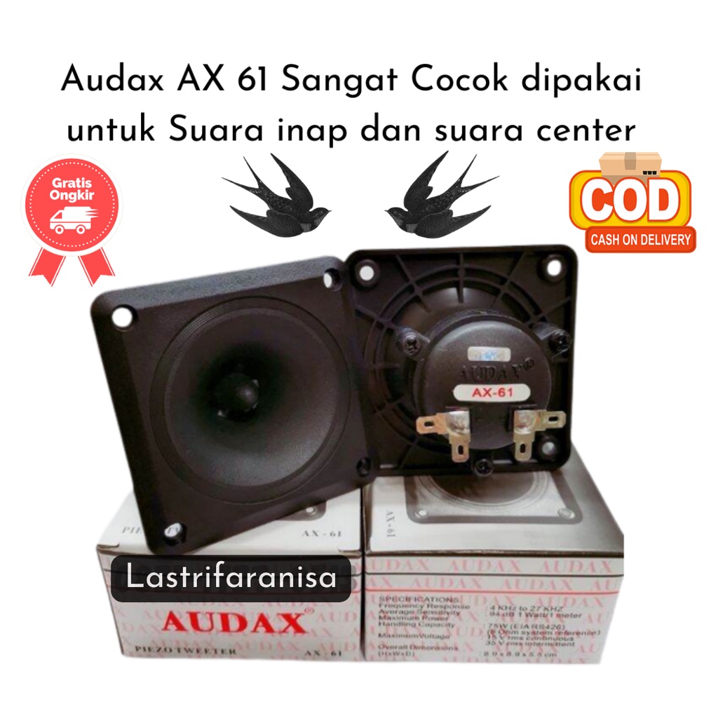 Audax 61 Audax 61 Original Audax AX 61 Tweeter Walet Speaker Walet Suara Panggil Walet Tweeter Walet