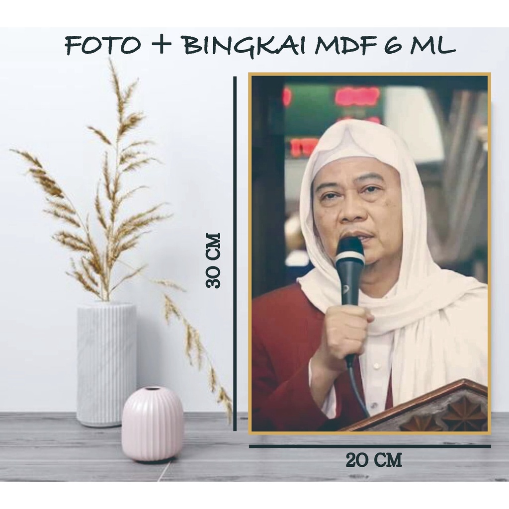 Foto Habaib Foto Habib Foto Ulama Foto Kiai Plus Bingkai MDF 20 x 30