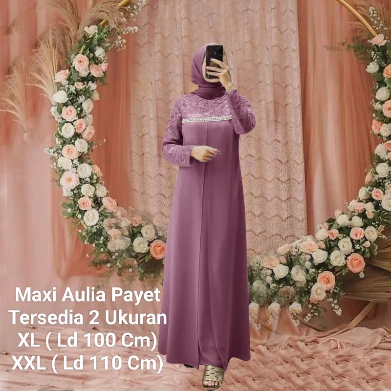COD✔️PROMO PRODUK TERBARU✅MAXI AULIA PAYET/ MATT MOSCREPE MIX BROKAT/2 UKURAN XL-XXL/BUSANA GAMIS WANITA/PAKAIAN MUSLIM WANITA/GOOD QUALITY