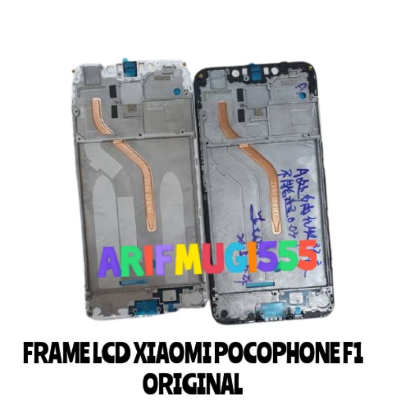 FRAME LCD TULANG TENGAH LCD BEZZEL BAZEL XIAOMI POCOPHONE F1 ORIGINAL