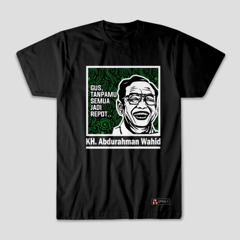 Aemmart Kaos Pria Original T-Shirt Distro Aneela Label K. H. Abdurrahman Wahid  M L XL