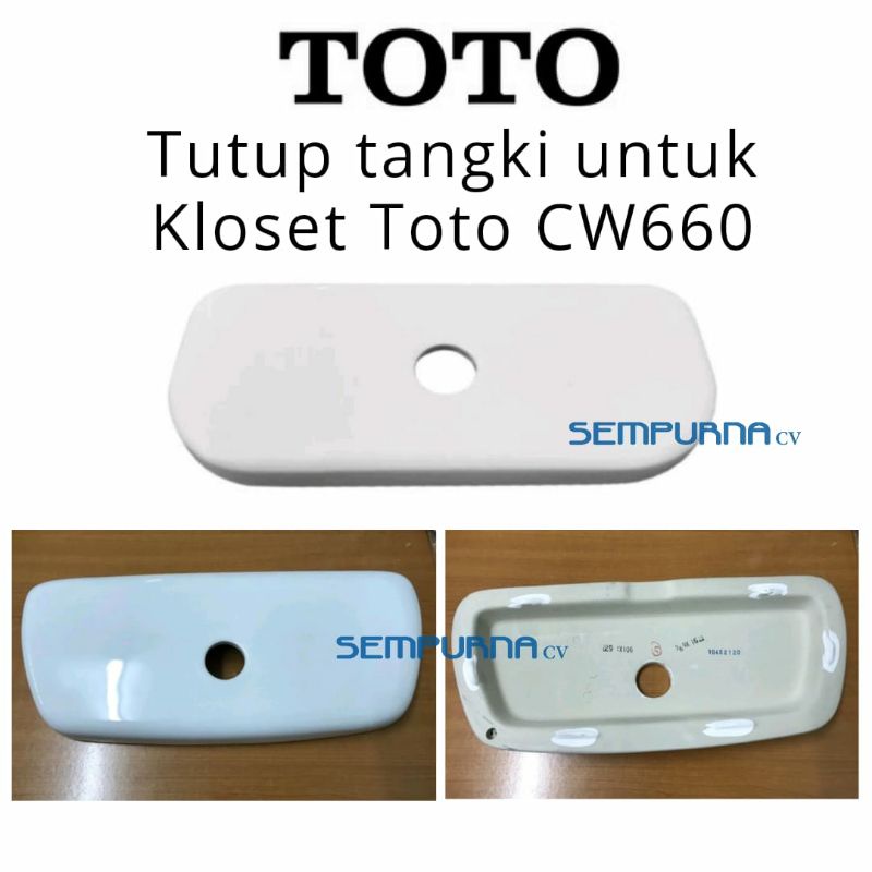 Tutup tangki tabung kloset closed toilet duduk Toto CW660J Volk 633 Geta 008 8003 SW668