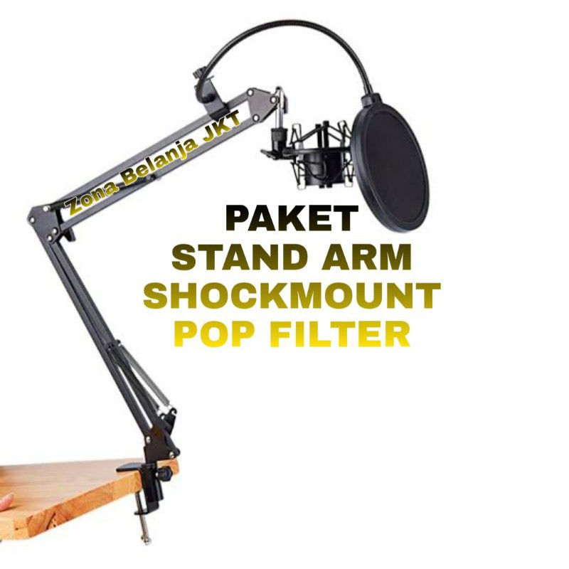 PAKET KOMPLIT STAND MIC ARM POP FILTER+SHOCK MOUNT+MICROPHONE CONDENSER YOUTUBER PAKET TERMURAH