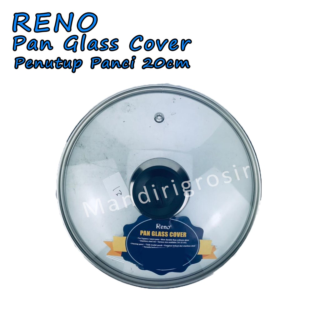 Pan Glass Cover *Reno * Penutup Panci * 20cm