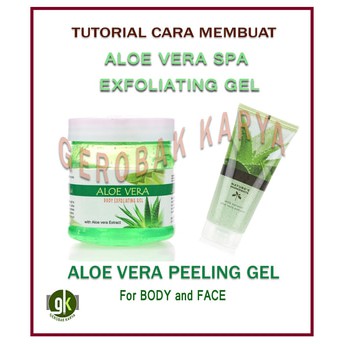 Cara Membuat Aloe Vera Spa Exfoliating Gel | TEG Formula
