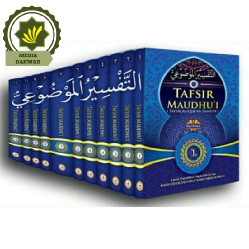 Buku TAFSIR MAUDHU’I Tafsir AlQuran TEMATIK Tafsir AL-QUR'AN MAUDZUI Tafsir Quran TEMATIS Tafsir MAU