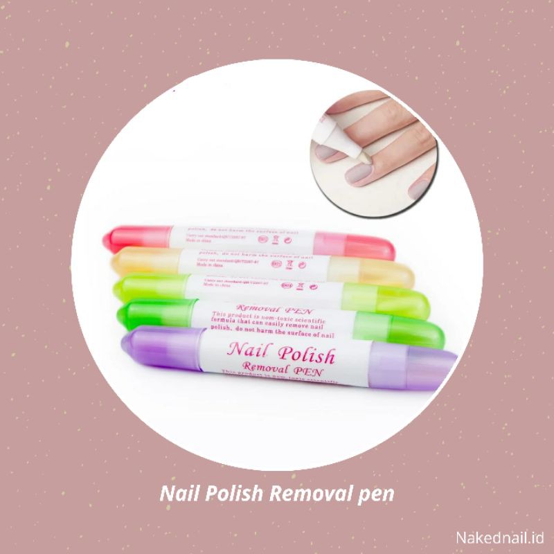 Nail Polish Removal pen penghapus kutek gel removal gel nail art nailart pen kuku