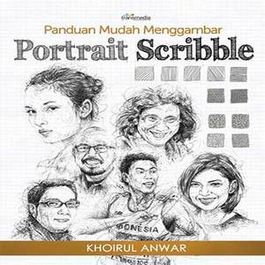 

Panduan Mudah Menggambar Portrait Scribble