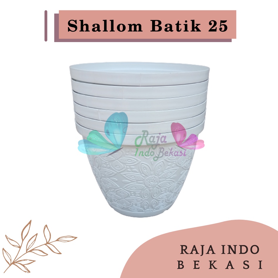 LUSINAN 12PCS Pot Shallom Batik 25 Putih Pot Bunga Motif Batik Timbul Pot Bunga Besar Murah Tebal Bagus Bukan Pot Shallom Glory Glori 30 35 40