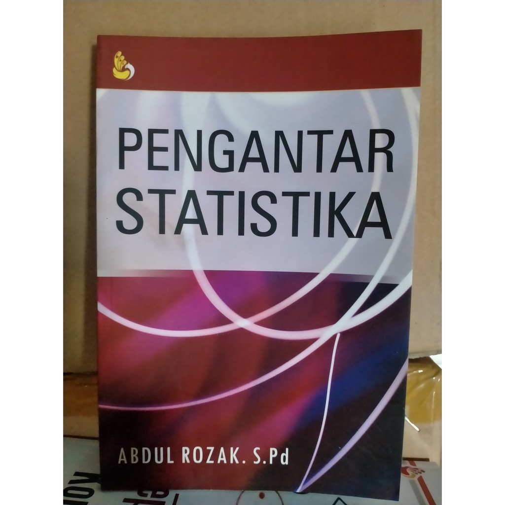 Pengantar Statistika - Abdul Rozak