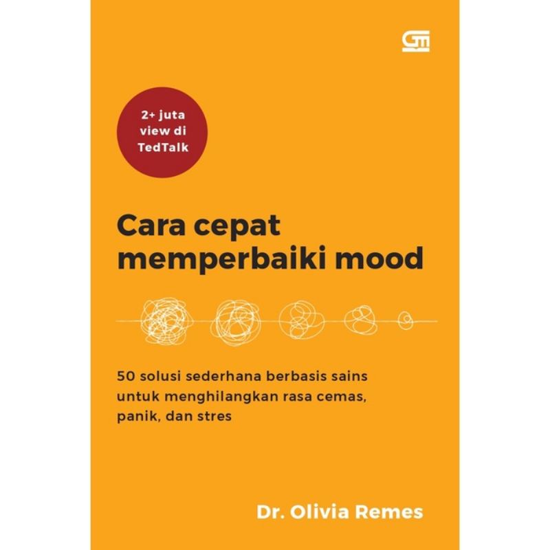 CARA CEPAT MEMPERBAIKI MOOD / Dr.Olivia Remes / buku motivasi rekomendasi / filosofi teras / jakarta