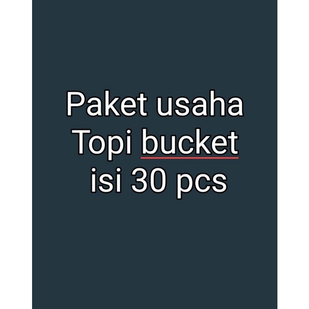 paket usaha topi bucket/rimba