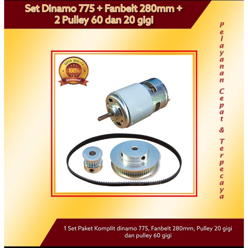 Paket Dinamo 775 Pulley 20 teeth Pulley 60 teeth and FanBelt 280mm
