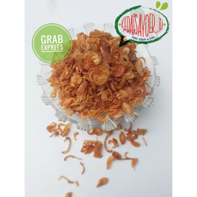 

Bawang goreng Renyah 30 gr di jamin asli 99%.