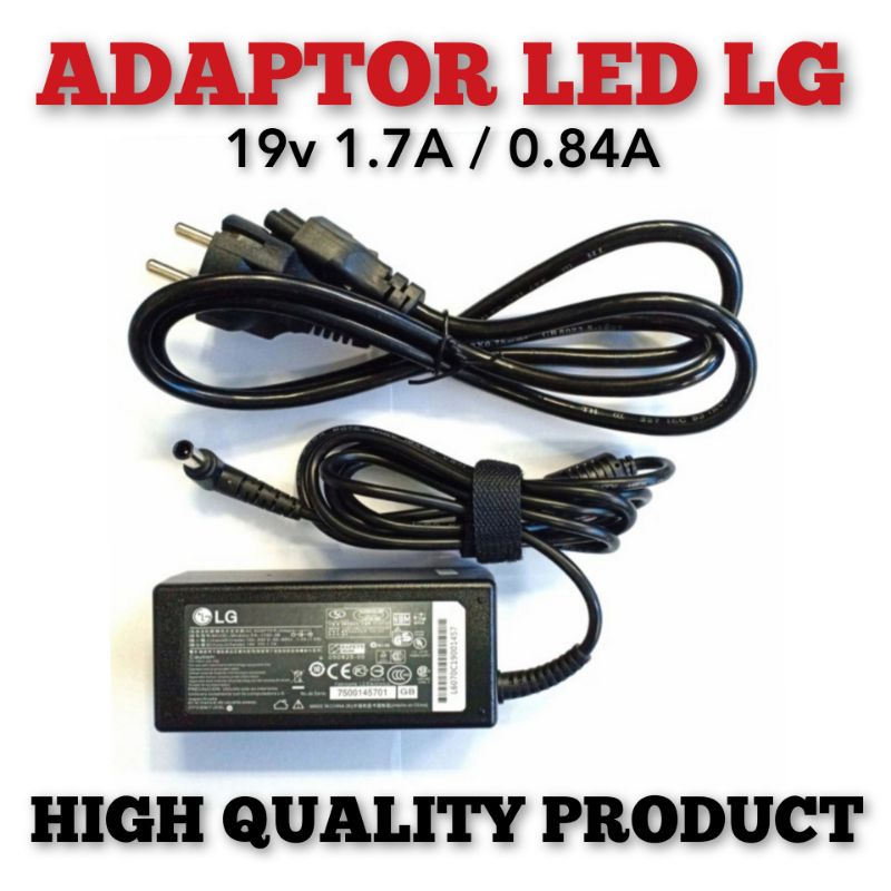 ADAPTOR MONITOR LED / LCD LG 19v 2.1A / 1,7A / 0.84A HIGH QUALITY PRODUCT ( BONUS KABEL POWER )