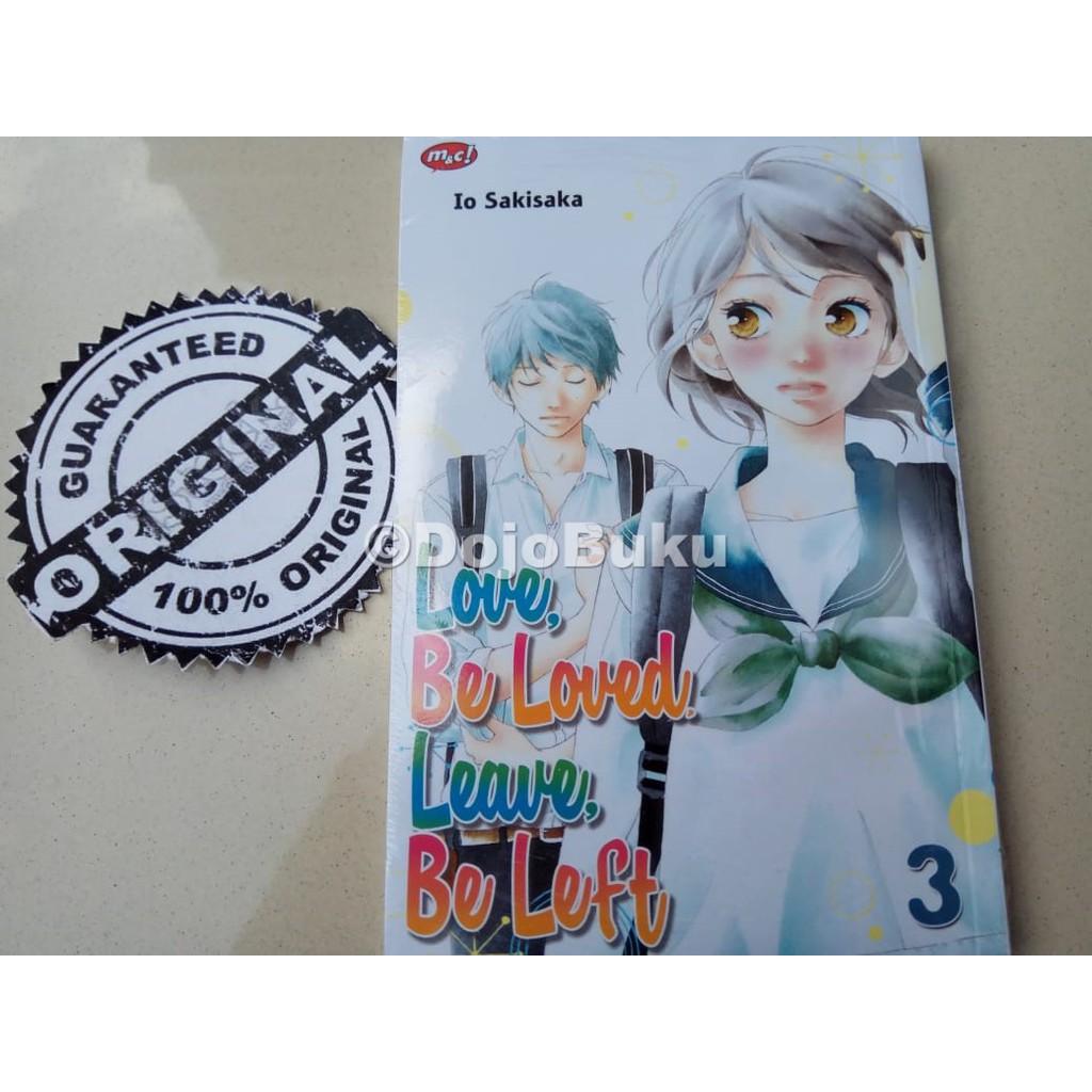 Komik Seri: Love, Be Loved, Leave, Be Left by Io Sakisaka