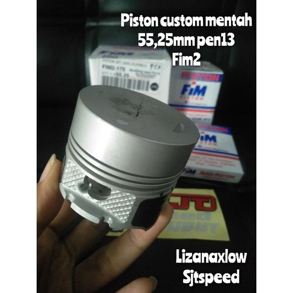 Piston fim mentah 55,25 mm pen 13 custom fim2-1
