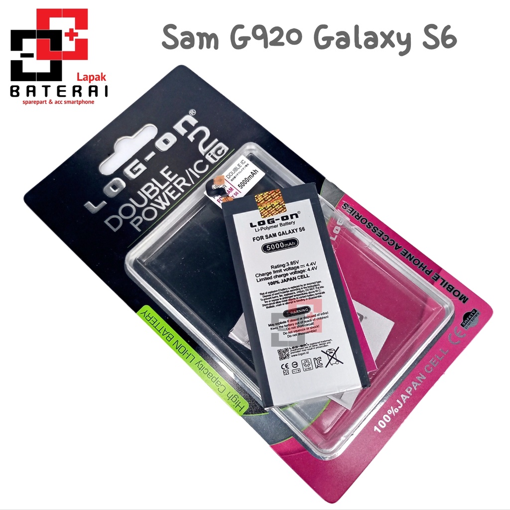 LOG - ON Baterai Samsung S6 G920 Double IC Protection Battery Batre