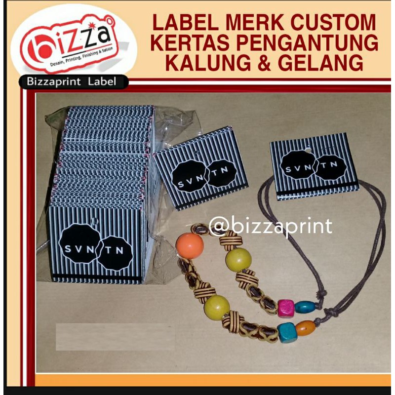 

LABEL KALUNG & GELANG - KERTAS PENGGANTUNG/PENJEPIT CUSTOM MERK