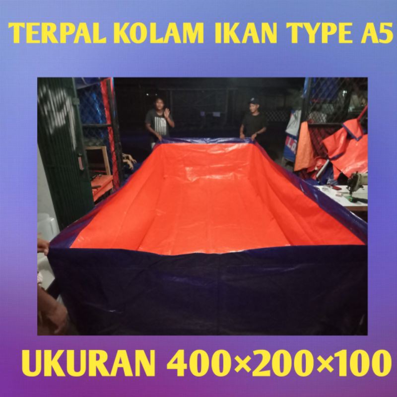 terpal kolam ikan TYPE A5 ukuran (400×200×100)