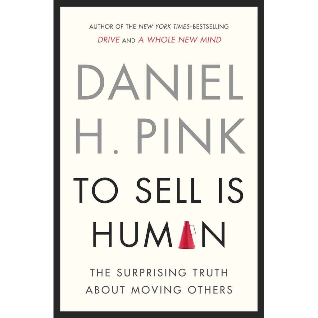 

Most Whised For _versi Eng/Indo_@To Sell Is Human: The Surprising Truth