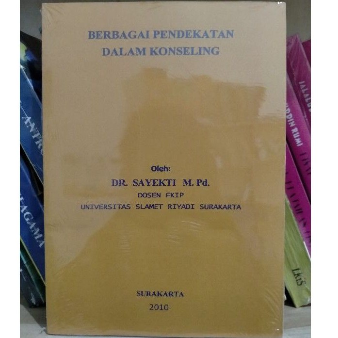 Berbagai Pendekatan Dalam Konseling Sayekti Shopee Indonesia