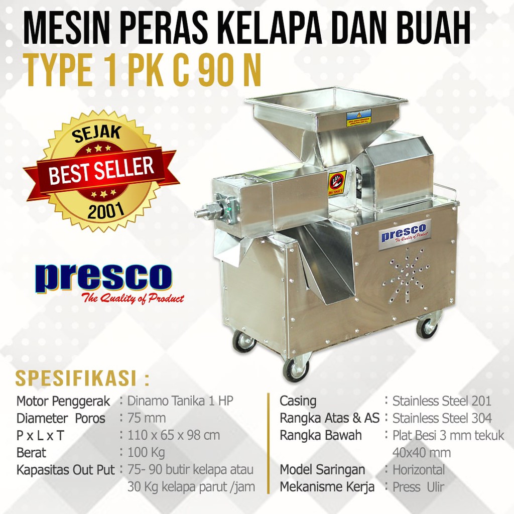 Mesin Peras Kelapa dan Buah PRESCO Type 1 PK C 90 pengerak dinamo 1.5 hp