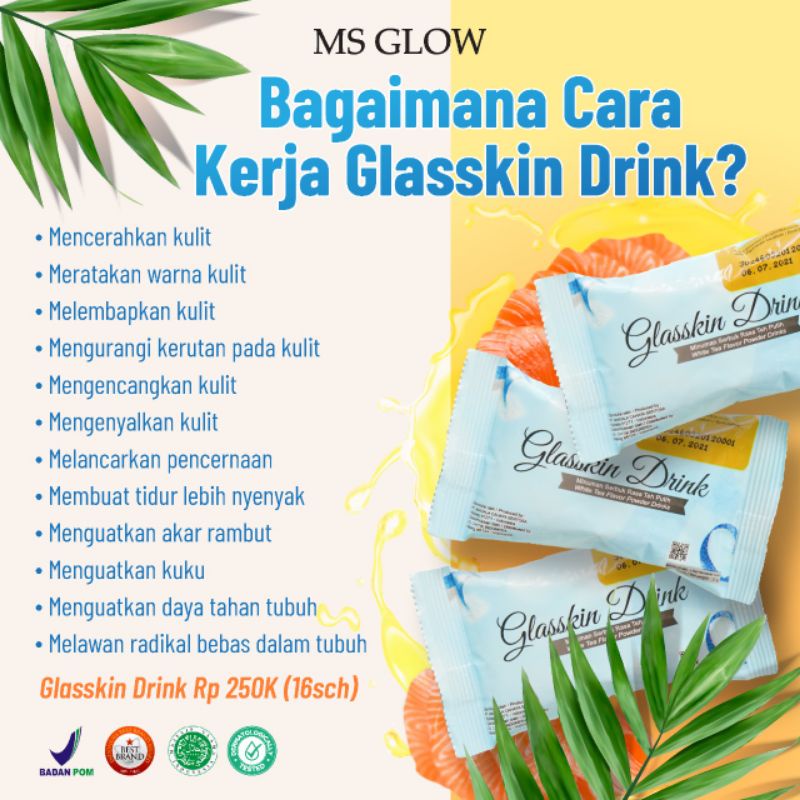 

Minum Glasskin Drink