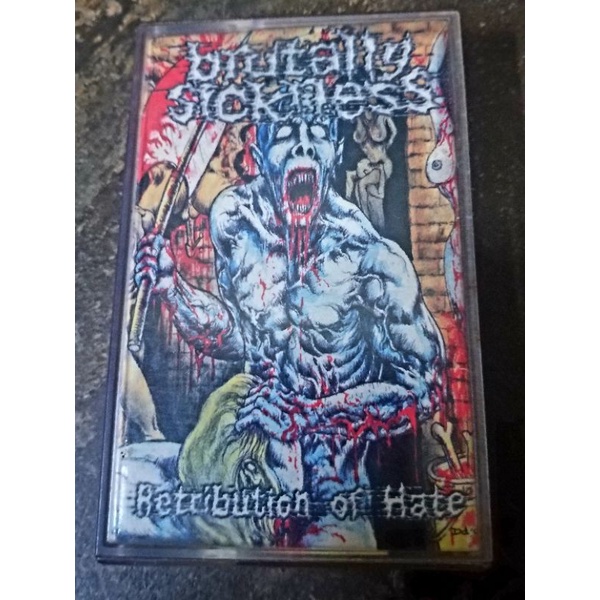 Kaset Pita Brutally Sickness