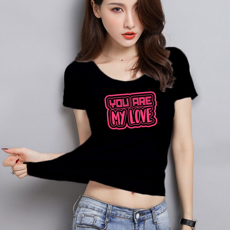 YOURSTYLE1119 - KAOS WANITA ONECK YOU ARE MY LOVE/ KAOS TERLARIS / KAOS ONECK/ VALENTINE